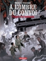 Couverture À l'ombre du convoi, tome 2 : L'espoir d'un lendemain Editions Casterman (Univers d'auteurs) 2013