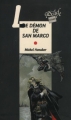 Couverture Le démon de San Marco Editions Rageot (Cascade - Policier) 1996