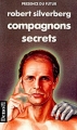 Couverture Compagnons secrets Editions Denoël (Présence du futur) 1989