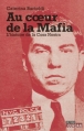 Couverture Au coeur de la Mafia : L'histoire de la Cosa Nostra Editions Jourdan 2012