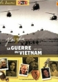 Couverture J'ai vécu la guerre du Vietnam : 1961-1975 Editions Bayard 2006