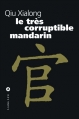 Couverture Le très corruptible Mandarin Editions Liana Lévi 2006