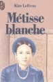 Couverture Métisse blanche, tome 1 Editions J'ai Lu 1990