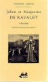 Couverture Julien et Marguerite de Ravalet : Un drame passionnel sous Henri IV Editions Isoète 1992