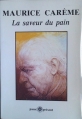 Couverture La saveur du pain Editions Jacques Antoine (Passé Présent) 1982