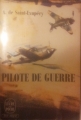 Couverture Pilote de guerre Editions Le Livre de Poche 1963