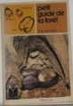 Couverture Petit guide de la forêt : Les animaux Editions Fleurus 1975