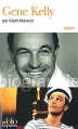 Couverture Gene Kelly Editions Folio  (Biographies) 2012