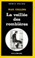 Couverture La veillée des Rombières Editions Gallimard  (Série noire) 1983