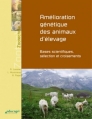 Couverture Amélioration génétique des animaux d'élevage Editions Foucher 2010