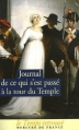Couverture Journal de ce qui s'est passé à la tour du Temple Editions Mercure de France 2006