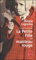 Couverture La petite fille au manteau rouge Editions Le Livre de Poche 2007
