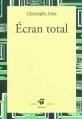 Couverture Ecran total Editions Thierry Magnier (Petite poche) 2012