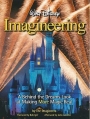Couverture Walt Disney Imagineering: A Behind the Dreams Look at Making More Magic Real Editions Disney 2010