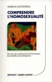 Couverture Comprendre l'homosexualité Editions Robert Laffont 1999