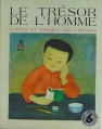 Couverture Le trésor de l'Homme, contes et poèmes anciens et modernes du Vietnam Editions La Farandole 1971