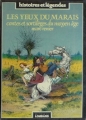 Couverture Les yeux du marais, contes et sortilèges du Moyen Âge Editions Le Lombard 1985
