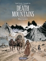 Couverture Death Mountains, tome 1 : Mary Graves Editions Casterman 2013