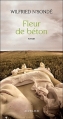 Couverture Fleur de béton Editions Actes Sud 2012