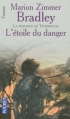 Couverture La Romance de Ténébreuse, L'Âge de Damon Ridenow, tome 4 : L'Étoile du danger Editions Pocket (Fantasy) 2006