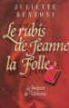 Couverture Le boiteux de Varsovie, tome 4 : Le rubis de Jeanne la folle Editions France Loisirs 1997