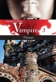 Couverture Souvenirs d'une vampire, tome 3 : Trahie Editions AdA 2013