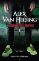 Couverture Alex Van Helsing, tome 1 : L'avènement des vampires Editions AdA 2013
