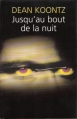 Couverture Jusqu'au bout de la nuit Editions France Loisirs 2000
